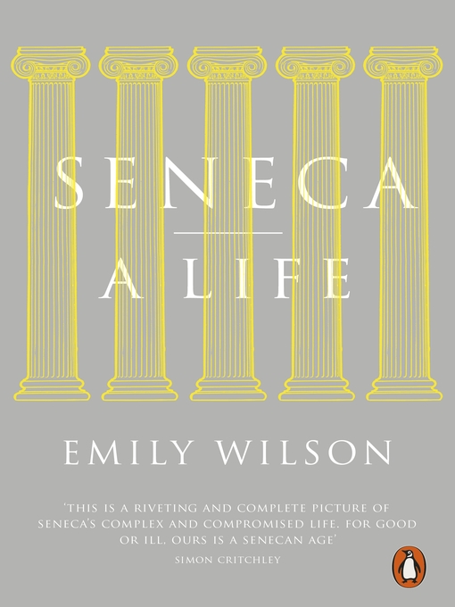 Title details for Seneca by Emily Wilson - Wait list